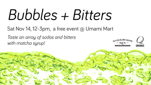 Upcoming Event: Free Tasting with Q Drinks and Workhorse Bitters