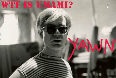 WTF is Umami?: A Lesson in Pronunciation