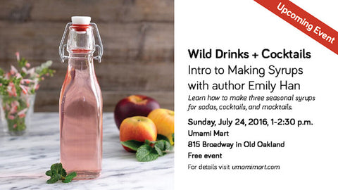 Upcoming Event: Intro to Making Syrups with Emily Han