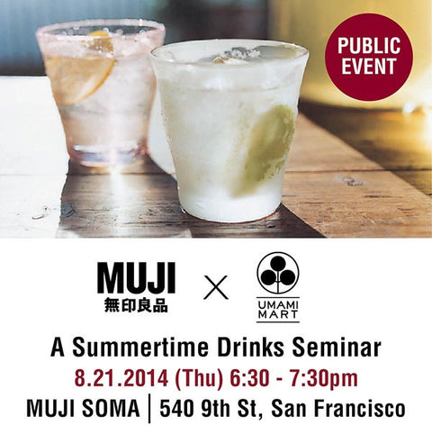 Upcoming Events: What is Umami? + Muji Summertime Drinks Seminar