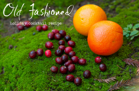 The Forest Feast: Holiday Old Fashioned