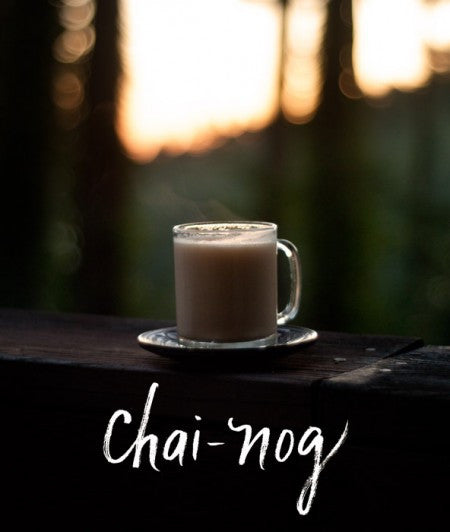 The Forest Feast: Chai-Nog