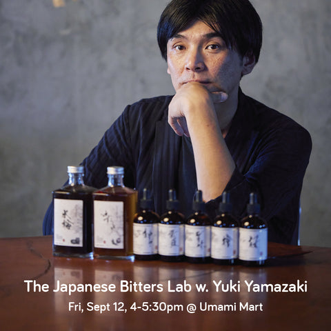 The Japanese Bitters Lab w. Yuki Yamazaki