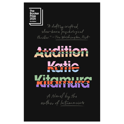 Audition by Katie Kitamura